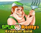Spud O'Reilly's Crops of Gold